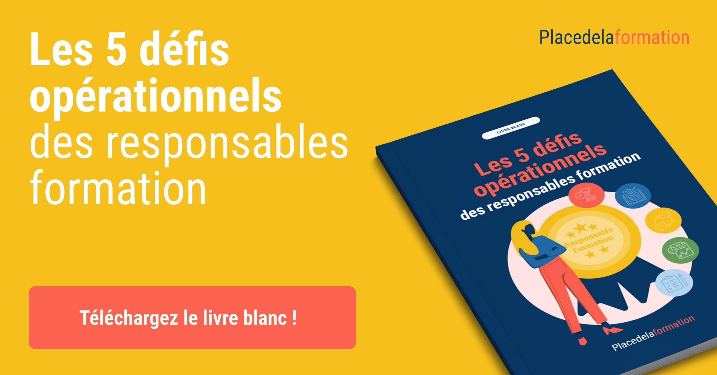 Les 5 défis opérationnels des responsables formation